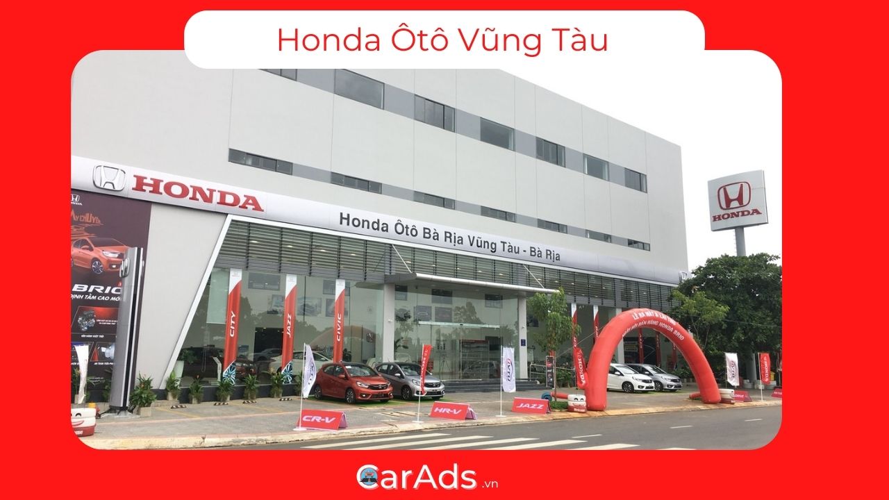 Đại lý Honda Ôtô Vũng Tàu
