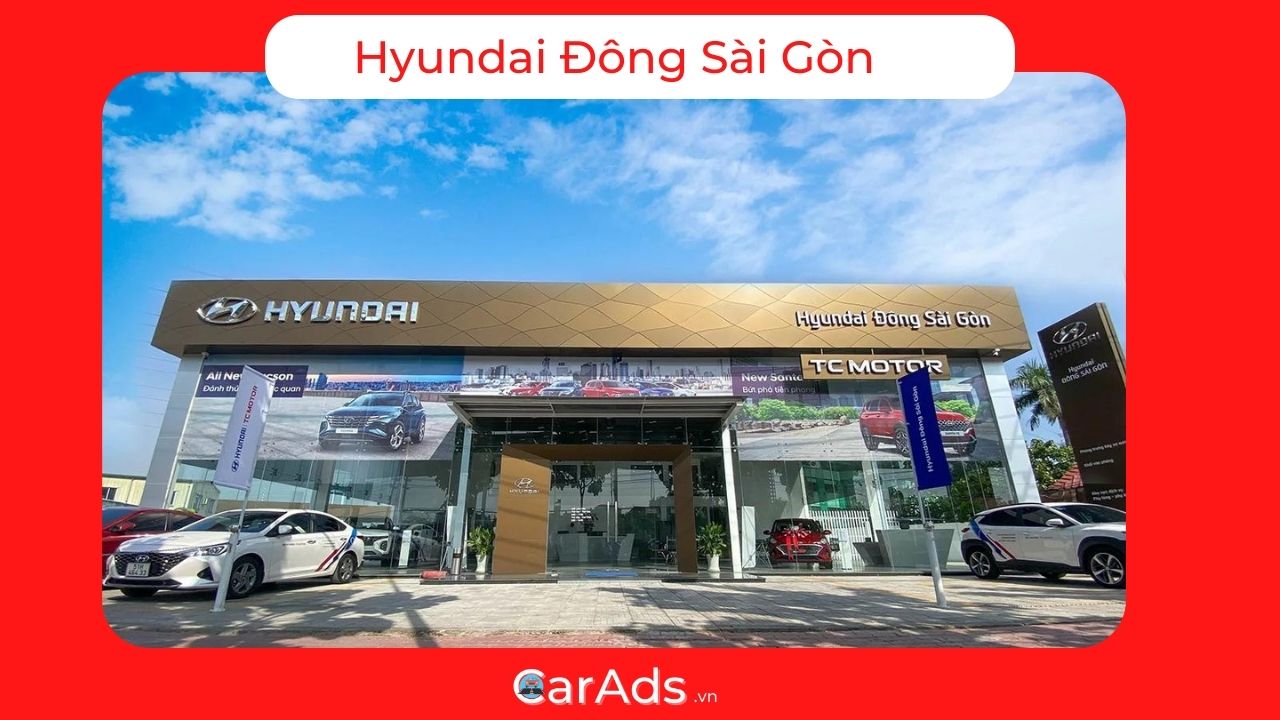 Hyundai Đông Sài Gòn